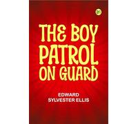 The Boy Patrol on Guard