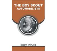 The Boy Scout Automobilists