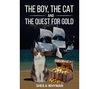 The Boy, the Cat and the Quest for Gold
