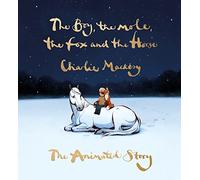 The Boy the Mole the Fox and the Horse The Animated Story