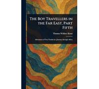 The Boy Travellers in the Far East, Part Fifth