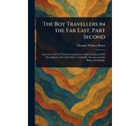 The Boy Travellers in the Far East, Part Second