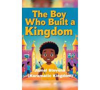 The boy who built a Kingdom