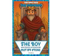 The Boy Who Built a Kingdom Out of Stone: The Emperor's Journey