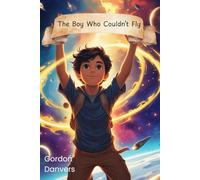 The Boy Who Couldn't Fly