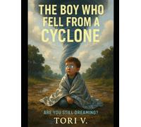 The Boy Who Fell From The Cyclone: Are you still dreaming?