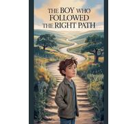 The Boy Who Followed the Right Path: 12