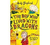 The boy who lived with dragons