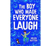 The Boy Who Made Everyone Laugh