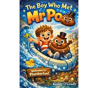 The Boy Who Met Mr Poo