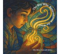 The Boy Who Remembered the Wind