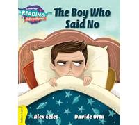 The boy who said no. Pre-A1. YLE livello Starters. Yellow band. Per la Scuola elementare