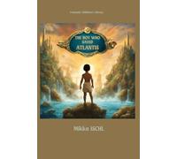 The Boy who saved ATLANTIS: 1
