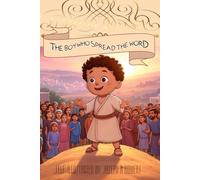 The boy who spread the Word.