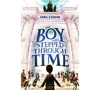 The Boy Who Stepped Through Time