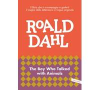 The boy who talked with animals. Impara l'inglese con Roald Dahl