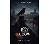 The Boy with the Crow: 1