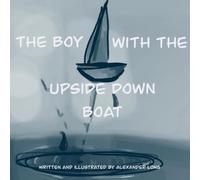 The Boy with the Upside-Down Boat