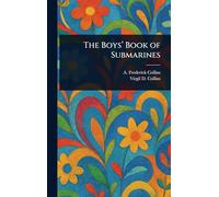 The Boys' Book of Submarines
