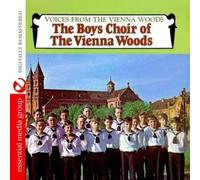 The Boys Choir Of Vienna W Voices From The Vienna Woods (Digitally Remaste (CD)