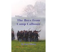 The Boys From Camp Calhoun