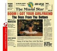 The Boys From The Bottom Boom I Got Your Girlfriend (Digitally Remastered) (CD)