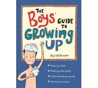 The Boys' Guide to Growing Up-Wilkinson, Phil-Copertina flessibile