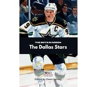 The Boys in Green: The Dallas Stars