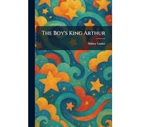 The Boy's King Arthur