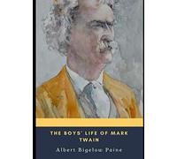 The Boys' Life of Mark Twain