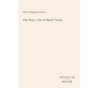 The Boys' Life of Mark Twain