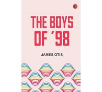 The Boys of '98