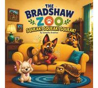 The Bradshaw Zoo: Squeak! Squeak! Squeak!