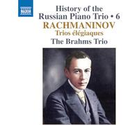 Sergei Rachmani The Brahms Trio: History of the Russia (CD) (PRESALE 09/05/2025)