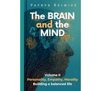 The Brain and the Mind: Restoring life balance