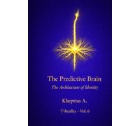 The Brain as a Predictive System: Generative Models and Identity