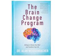 Alan Weissenbacher The Brain Change Program (Copertina rigida)