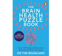 The Brain Health Puzzle Book – Oltre 150 puzzle per memoria e allenamento cerebrale – Tascabile