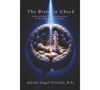 The Brain in Check: Cain and Abel: The Neuroscience of the First Human Conflict