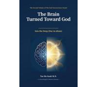 The Brain Turned Toward God: Into the Deep (Duc in altum): 2