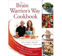 Tana G. Amen The Brain Warrior's Way, Cookbook (Tascabile)
