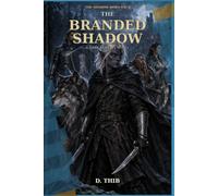 The Branded Shadow