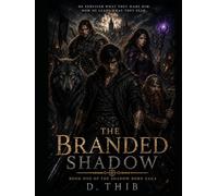 The Branded Shadow