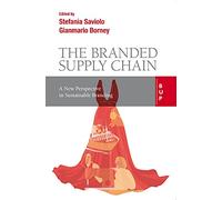 The branded supply chain. A new perspective in sustainable branding