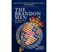 The Brandon Men: In the Shadow of Kings