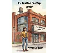The Branham Cannery Affair: A Vera Nightingale Mystery 3