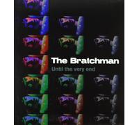 the Bratchman Until the Very End (Vinyl LP)
