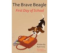 The Brave Beagle: First Day of School: 1