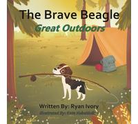 The Brave Beagle: Great Outdoors
