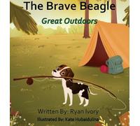 The Brave Beagle: Great Outdoors: 3